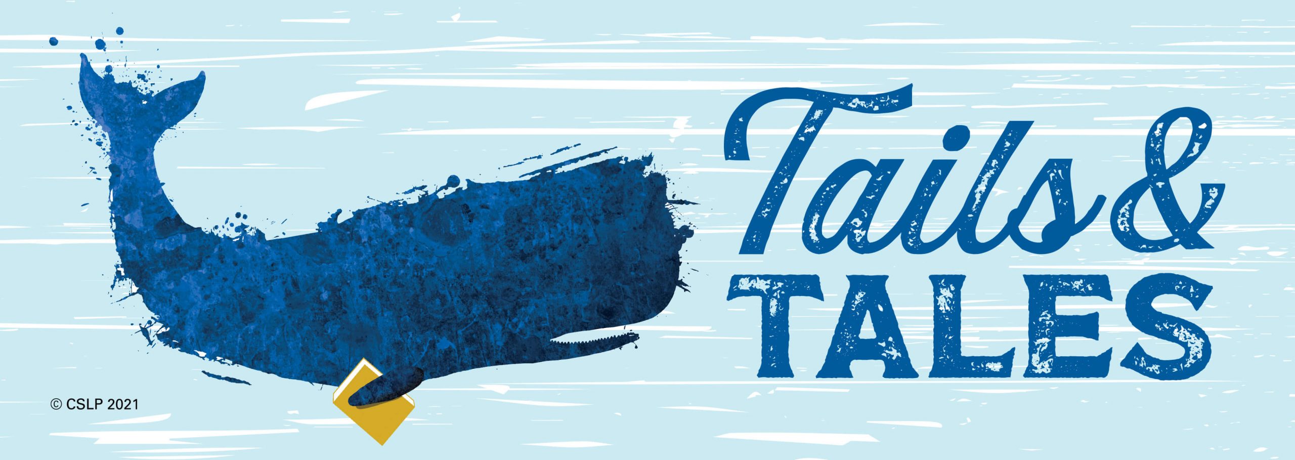 2021-CSLP Web Banners_Adult_1 sperm whale holding a book, summer reading art, text of summer reading name next to whale, text reads Tails & Tales