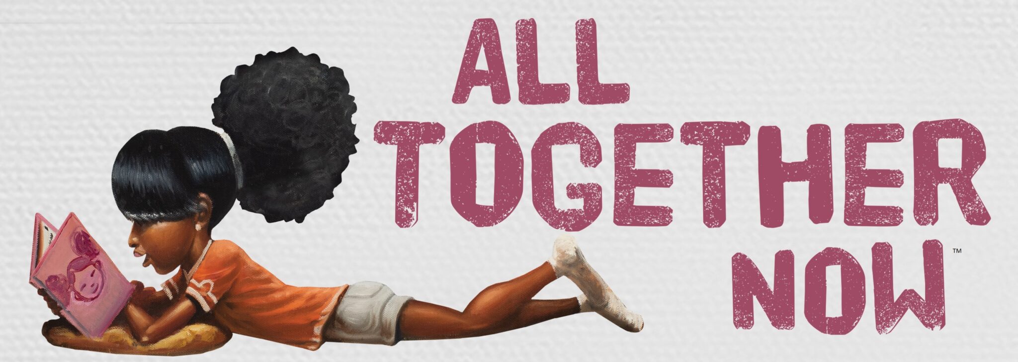 2023-Early-Literacy-Banner-2048x728 "All Together Now"